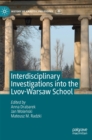 Image for Interdisciplinary Investigations into the Lvov-Warsaw School