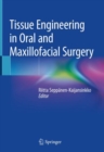 Image for Tissue Engineering in Oral and Maxillofacial Surgery