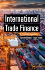 Image for International Trade Finance: A Pragmatic Approach