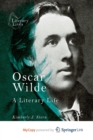 Image for Oscar Wilde : A Literary Life