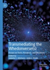 Image for Transmediating the Whedonverse(s)