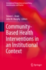 Image for Community-based health interventions in an institutional context