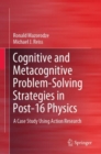 Image for Cognitive and Metacognitive Problem-Solving Strategies in Post-16 Physics : A Case Study Using Action Research
