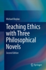 Image for Teaching ethics with three philosophical novels