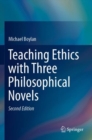Image for Teaching Ethics with Three Philosophical Novels