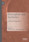 Image for Atmosphere and aesthetics  : a plural perspective
