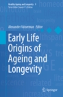 Image for Early life origins of ageing and longevity