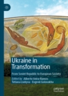 Image for Ukraine in transformation: from Soviet Republic to European society
