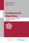 Image for Combinatorial Algorithms : 30th International Workshop, IWOCA 2019, Pisa, Italy, July 23-25, 2019, Proceedings