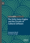 Image for The unity game engine and the circuits of cultural software