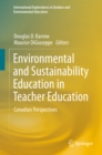 Image for Environmental and Sustainability Education in Teacher Education: Canadian Perspectives