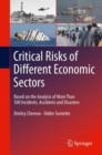 Image for Critical  Risks of Different Economic Sectors: Based on the Analysis of More Than 500 Incidents, Accidents and Disasters