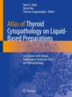 Image for Atlas of Thyroid Cytopathology on Liquid-Based Preparations