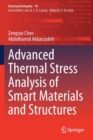 Image for Advanced Thermal Stress Analysis of Smart Materials and Structures