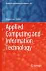 Image for Applied computing and information technology : volume 847