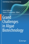 Image for Grand Challenges in Algae Biotechnology