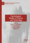 Image for Psychological studies of science and technology