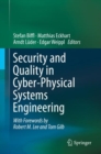 Image for Security and Quality in Cyber-Physical Systems Engineering: With Forewords by Robert M. Lee and Tom Gilb