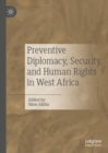 Image for Preventive Diplomacy, Security, and Human Rights in West Africa