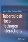 Image for Tuberculosis Host-Pathogen Interactions