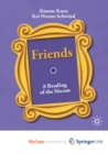 Image for Friends : A Reading of the Sitcom