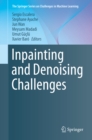 Image for Inpainting and denoising challenges