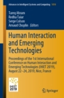 Image for Human Interaction and Emerging Technologies: proceedings of the 1st International Conference on Human Interaction and Emerging Technologies (IHIET 2019), August 22-24, 2019, Nice, France