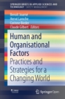Image for Human and Organisational Factors : Practices and Strategies for a Changing World