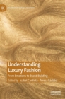 Image for Understanding luxury fashion  : from emotions to brand building
