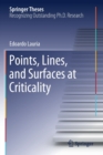 Image for Points, Lines, and Surfaces at Criticality