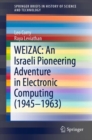 Image for WEIZAC: an Israeli pioneering adventure in electronic computing (1945-1963)