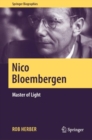 Image for Nico Bloembergen: Master of Light