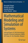 Image for Mathematical Modeling and Simulation of Systems : Selected Papers of 14th International Scientific-Practical Conference, MODS, 2019 June 24-26, Chernihiv, Ukraine