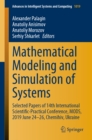 Image for Mathematical modeling and simulation of systems: selected papers of 14th International Scientific-Practical Conference, MODS, 2019 June 24-26, Chernihiv, Ukraine
