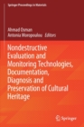 Image for Nondestructive Evaluation and Monitoring Technologies, Documentation, Diagnosis and Preservation of Cultural Heritage