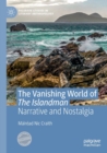 Image for The vanishing world of the islandman  : narrative and nostalgia