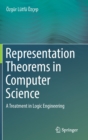 Image for Representation Theorems in Computer Science : A Treatment in Logic Engineering