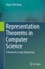 Image for Representation Theorems in Computer Science: A Treatment in Logic Engineering