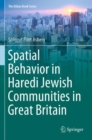 Image for Spatial Behavior in Haredi Jewish Communities in Great Britain