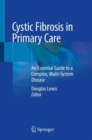 Image for Cystic Fibrosis in Primary Care