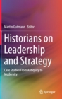 Image for Historians on Leadership and Strategy