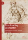 Image for Zizek Reading Bonhoeffer