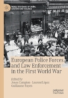 Image for European police forces and law enforcement in the First World War
