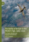 Image for The Battle of Britain in the Modern Age, 1965–2020