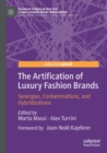 Image for The Artification of Luxury Fashion Brands