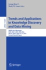 Image for Trends and Applications in Knowledge Discovery and Data Mining: PAKDD 2019 Workshops, BDM, DLKT, LDRC, PAISI, WeL, Macau, China, April 14-17, 2019, revised selected papers