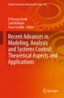 Image for Recent advances in modeling, analysis and systems control: theoretical aspects and applications