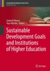 Image for Sustainable Development Goals and Institutions of Higher Education