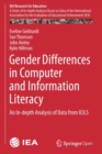 Image for Gender Differences in Computer and Information Literacy : An In-depth Analysis of Data from ICILS