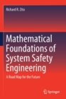 Image for Mathematical Foundations of System Safety Engineering
